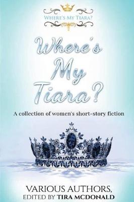 Book cover for Where's My Tiara?