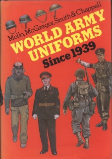 Book cover for World Army Uniforms Since 1939