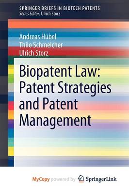 Book cover for Biopatent Law
