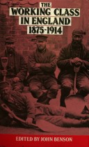 Book cover for The Working Class in England, 1875-1914