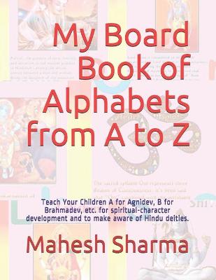 Book cover for My Board Book of Alphabets from A to Z