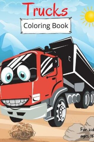 Cover of Trucks Coloring Book for Kids