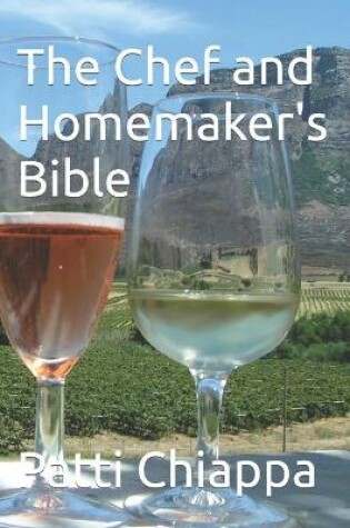 Cover of The Chef and Homemaker's Bible