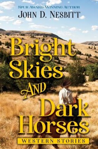 Cover of Bright Skies and Dark Horses