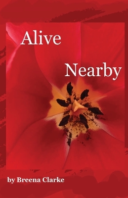 Book cover for Alive Nearby