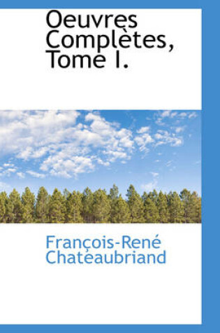 Cover of Oeuvres Compl Tes, Tome I.