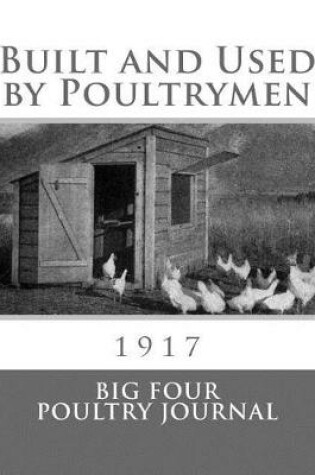 Cover of Built and Used by Poultrymen