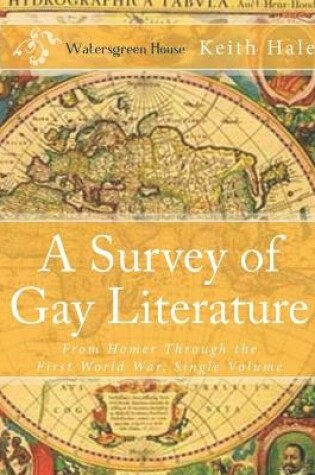 Cover of A Survey of Gay Literature