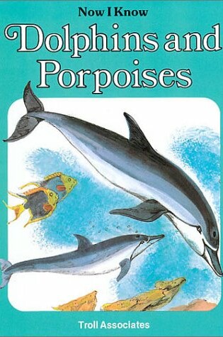 Cover of Dolphins and Porpoises