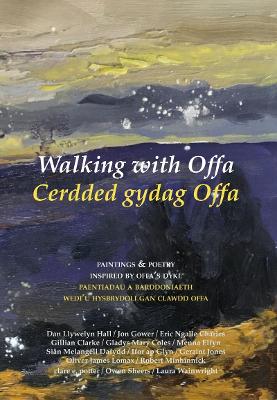 Book cover for Walking With Offa / Cerdded Gydag Offa