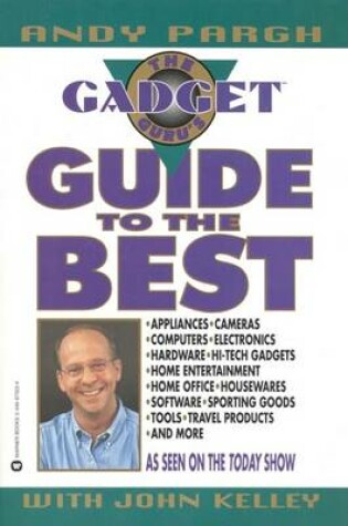 Cover of The Gadget Guru's Guide to the Best