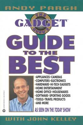 Book cover for The Gadget Guru's Guide to the Best