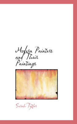 Book cover for Modern Painters and Their Paintings