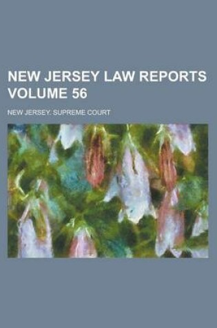 Cover of New Jersey Law Reports Volume 56