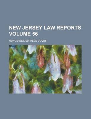 Book cover for New Jersey Law Reports Volume 56