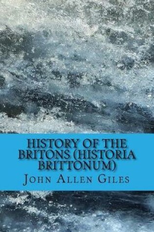 Cover of History of the Britons (Historia Brittonum)
