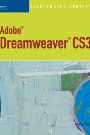 Cover of Adobe Dreamweaver CS3 ' Illustrated