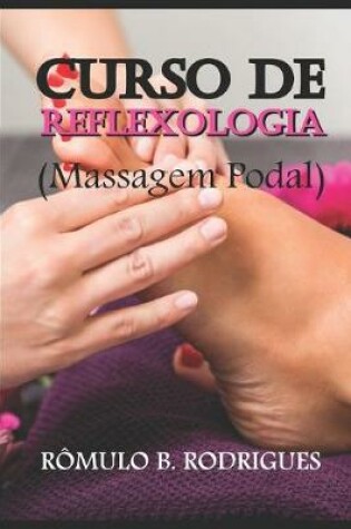 Cover of Curso de Reflexologia