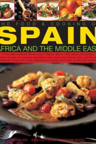 Cover of The Food and Cooking of Spain, Africa and the Middle East