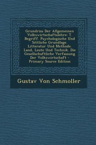 Cover of Grundriss Der Allgemeinen Volkswirtschaftslehre