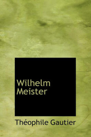 Cover of Wilhelm Meister