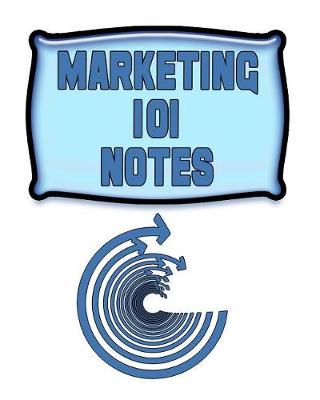 Book cover for Marketing 101 Notes