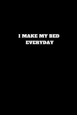 Book cover for I Make My Bed Everyday