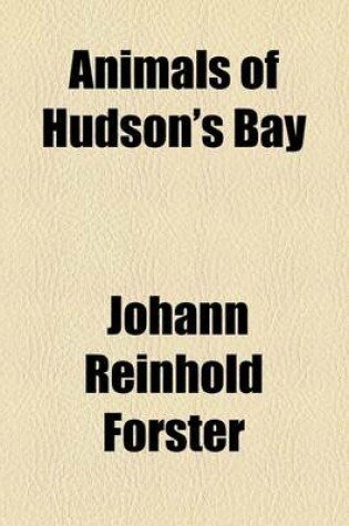 Cover of Animals of Hudson's Bay