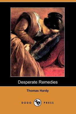 Book cover for Desperate Remedies (Dodo Press)