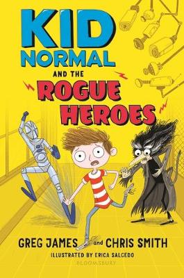 Book cover for Kid Normal and the Rogue Heroes