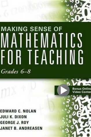 Cover of Making Sense of Mathematics for Teaching Grades 6-8