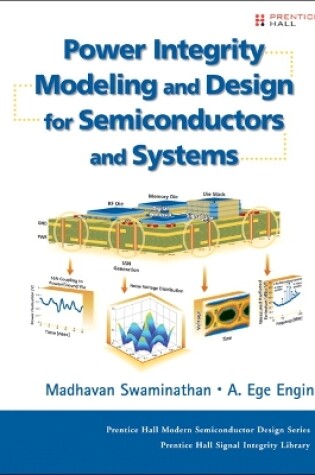 Cover of Power Integrity Modeling and Design for Semiconductors and Systems