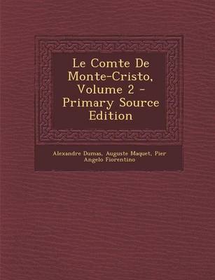 Book cover for Le Comte de Monte-Cristo, Volume 2