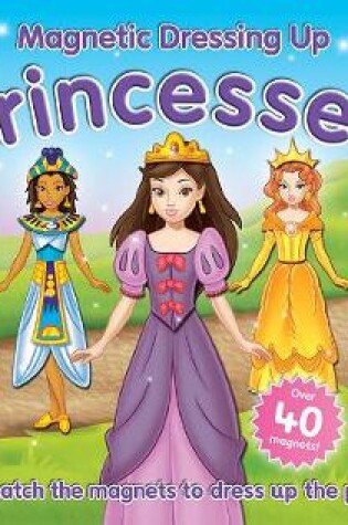 Cover of Dressing Up Princesses