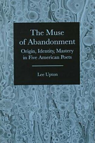 Cover of The Muse of Abandonment