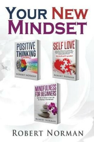 Cover of Positive Thinking, Self Love, Mindfulness for Beginners