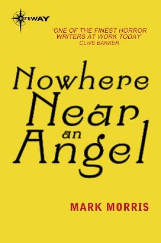 Cover of Nowhere Near An Angel