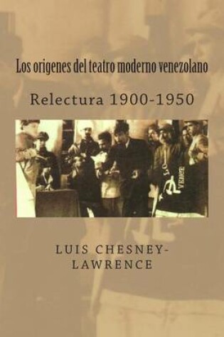Cover of Los origenes del teatro moderno venezolano