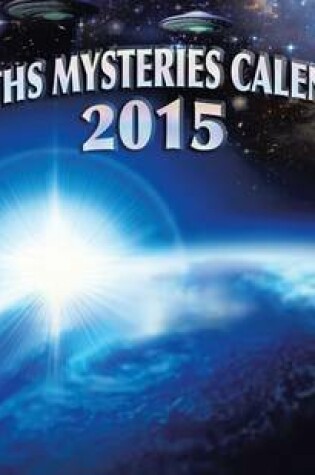 Cover of Earths Mysteries Calendar 2015