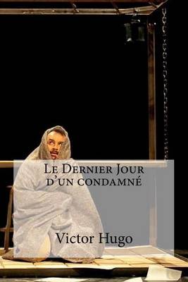 Book cover for Le Dernier Jour d un condamne