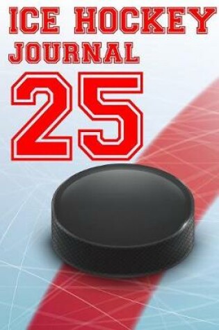 Cover of Ice Hockey Journal 25
