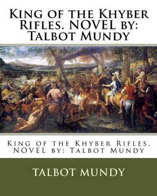 Book cover for King of the Khyber Rifles. NOVEL by