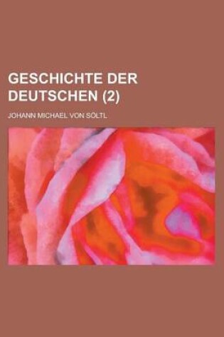 Cover of Geschichte Der Deutschen (2)