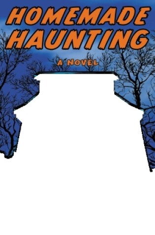 Cover of Homemade Haunting