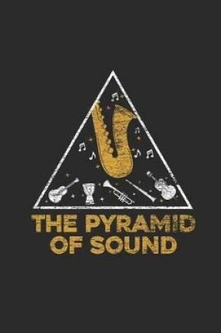 Cover of The Pyramid Of Sound