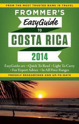 Book cover for Frommer's Easyguide to Costa Rica 2014