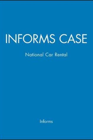 Cover of Informs Case National Car Rental