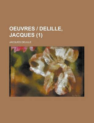 Book cover for Oeuvres - Delille, Jacques (1 )