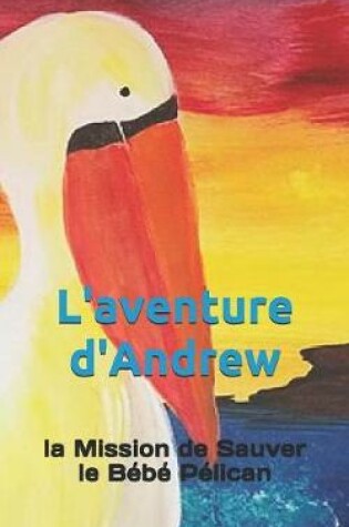 Cover of L'aventure d'Andrew