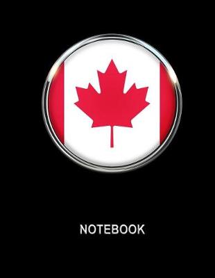 Book cover for Notebook. Canada Flag Cover. Composition Notebook. College Ruled. 8.5 x 11. 120 Pages.